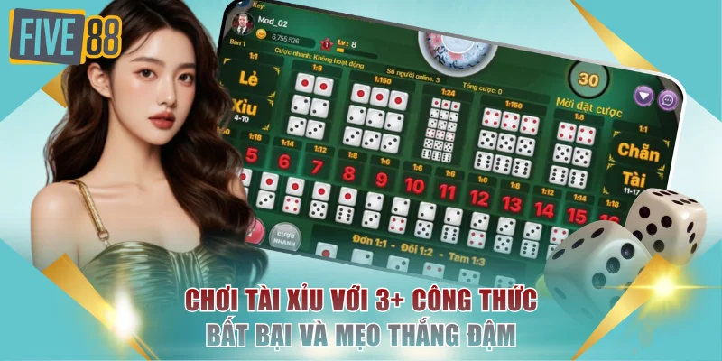 Chơi Tài Xỉu Với 3+ Công Thức Bất Bại Và Mẹo Thắng Đậm 3 Chơi Tài Xỉu
