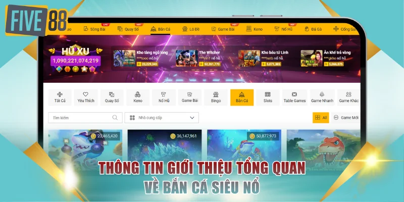 Bắn Cá Siêu Nổ Là Gì? Săn Mồi Đại Dương, Săn Luôn Jackpot 2 Thông tin giới thiệu tổng quan về bắn cá siêu nổ